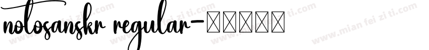notosanskr regular字体转换